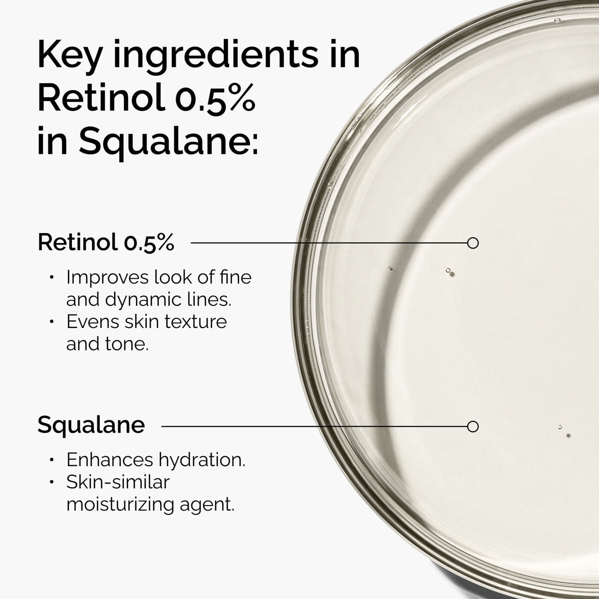 retinol-0-5-in-squalane-n0 FY25-D41247-ORD-Web-PDP-Rtnl-05pct-Sql-1x1-EN-2a.jpg
