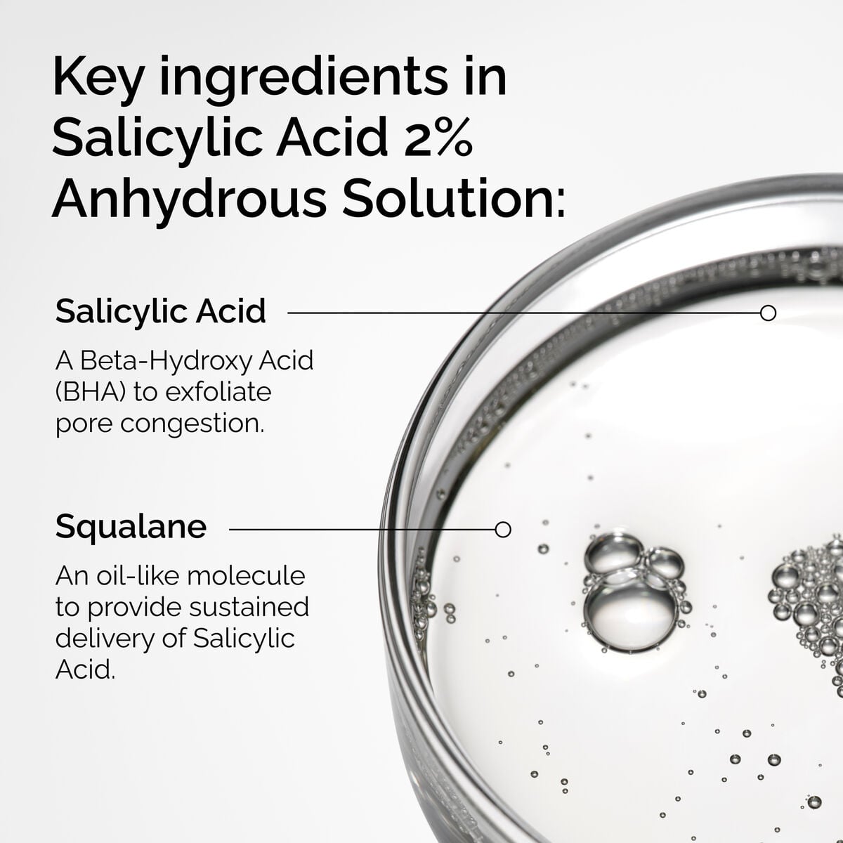 salicylic-acid-2-anhydrous-solution-v6 FY25-D41247-ORD-Web-PDP-SA-2pct-Anh-1x1-EN-2.jpg